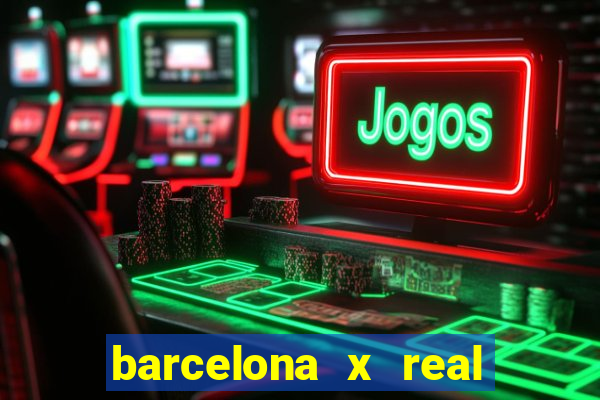 barcelona x real madrid multicanais